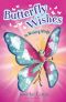 [Butterfly Wishes 01] • The Wishing Wings